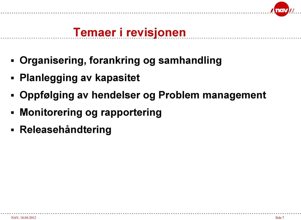 av hendelser og Problem management Monitorering