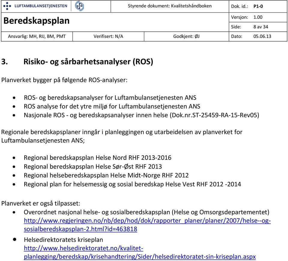 Nasjonale ROS - og beredskapsanalyser innen helse (Dok.nr.