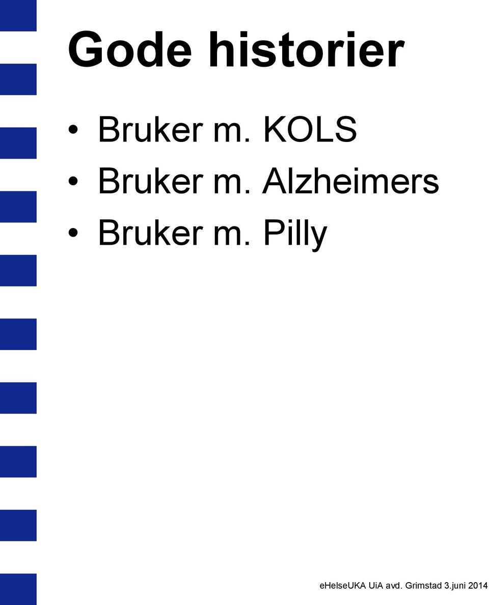 Alzheimers Bruker m.