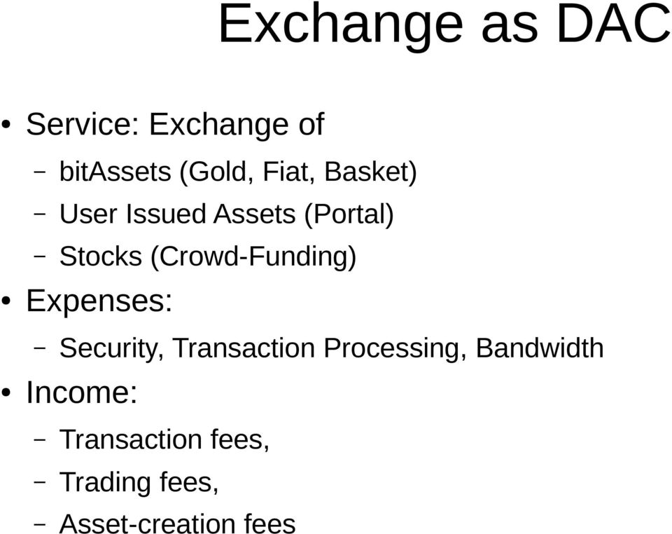 (Crowd-Funding) Expenses: Security, Transaction
