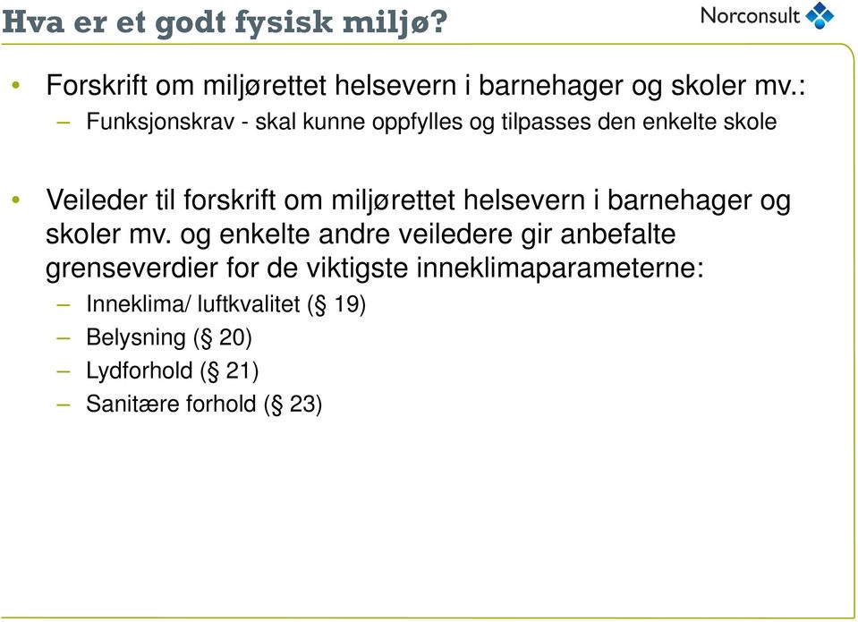 miljørettet helsevern i barnehager og skoler mv.