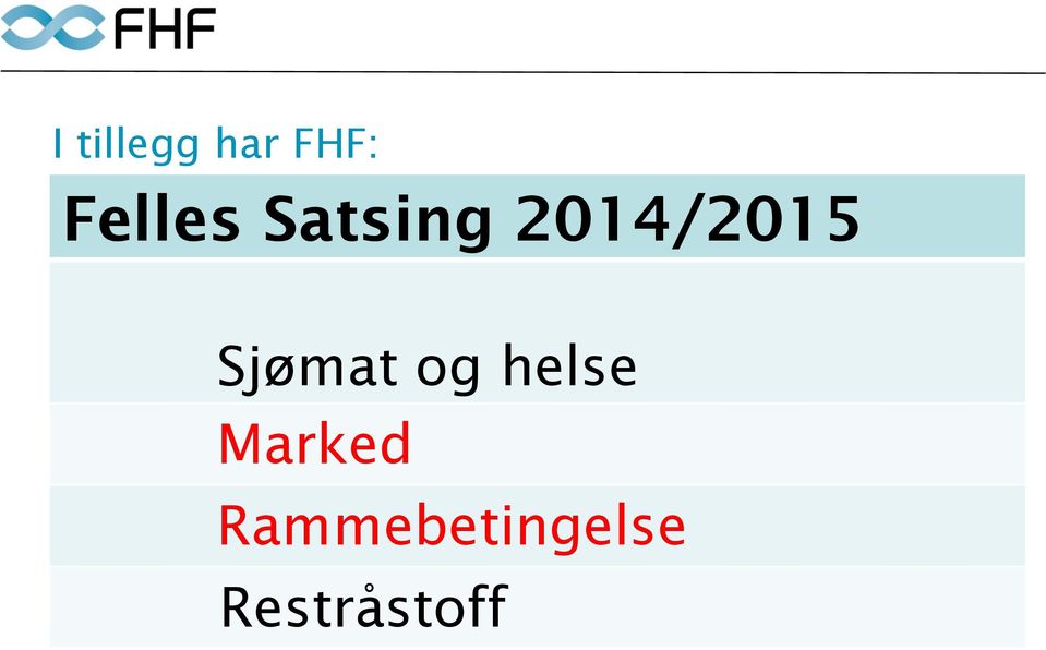 2014/2015 Sjømat og