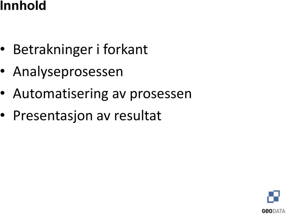 Automatisering av