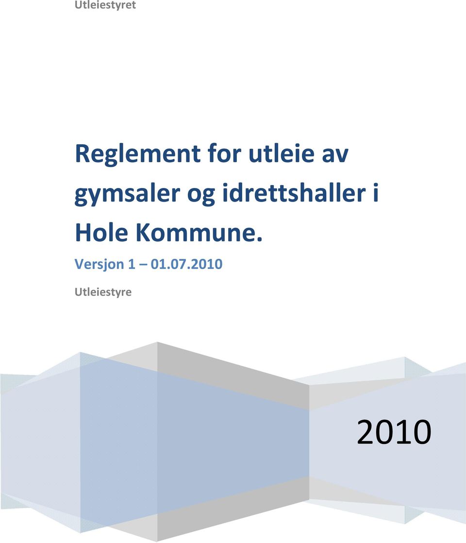 idrettshaller i Hole Kommune.