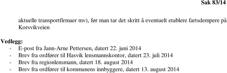 juni 2014 - Brev fra ordfører til Hasvik lensmannskontor, datert 23.