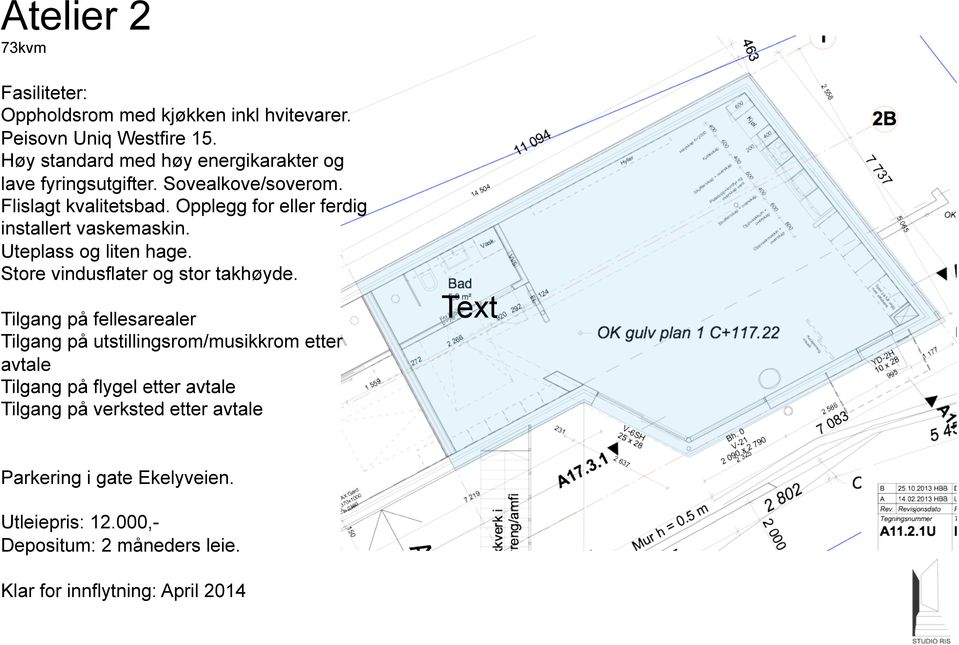 Opplegg for eller ferdig installert vaskemaskin. Uteplass og liten hage. Store vindusflater og stor takhøyde.