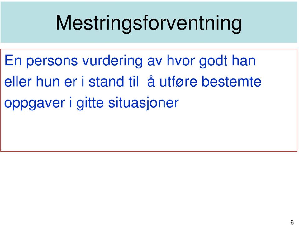 hun er i stand til å utføre