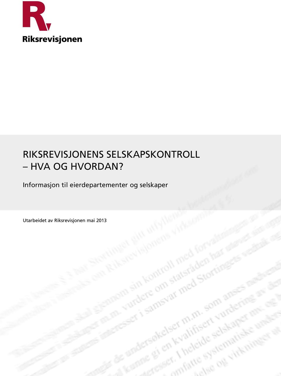 Informasjon til eierdepartementer