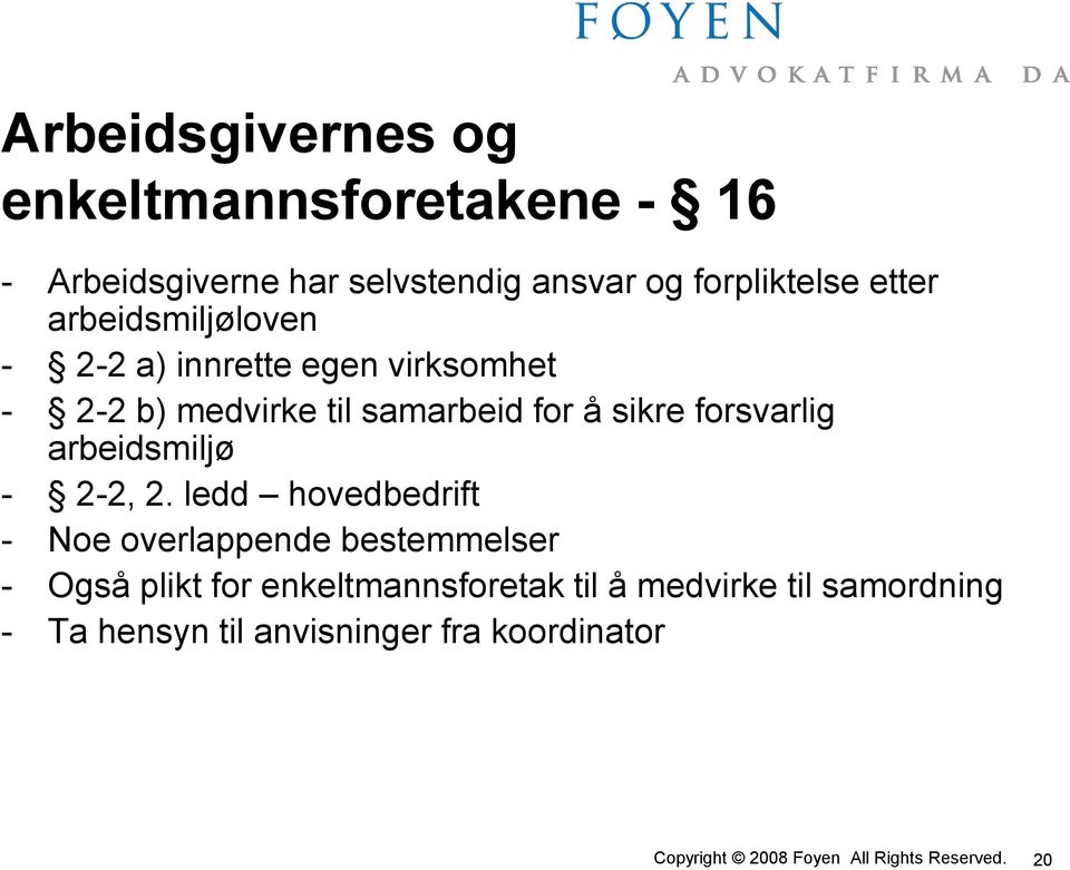 samarbeid for å sikre forsvarlig arbeidsmiljø - 2-2, 2.