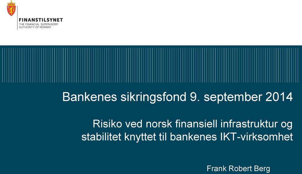 finansiell infrastruktur og