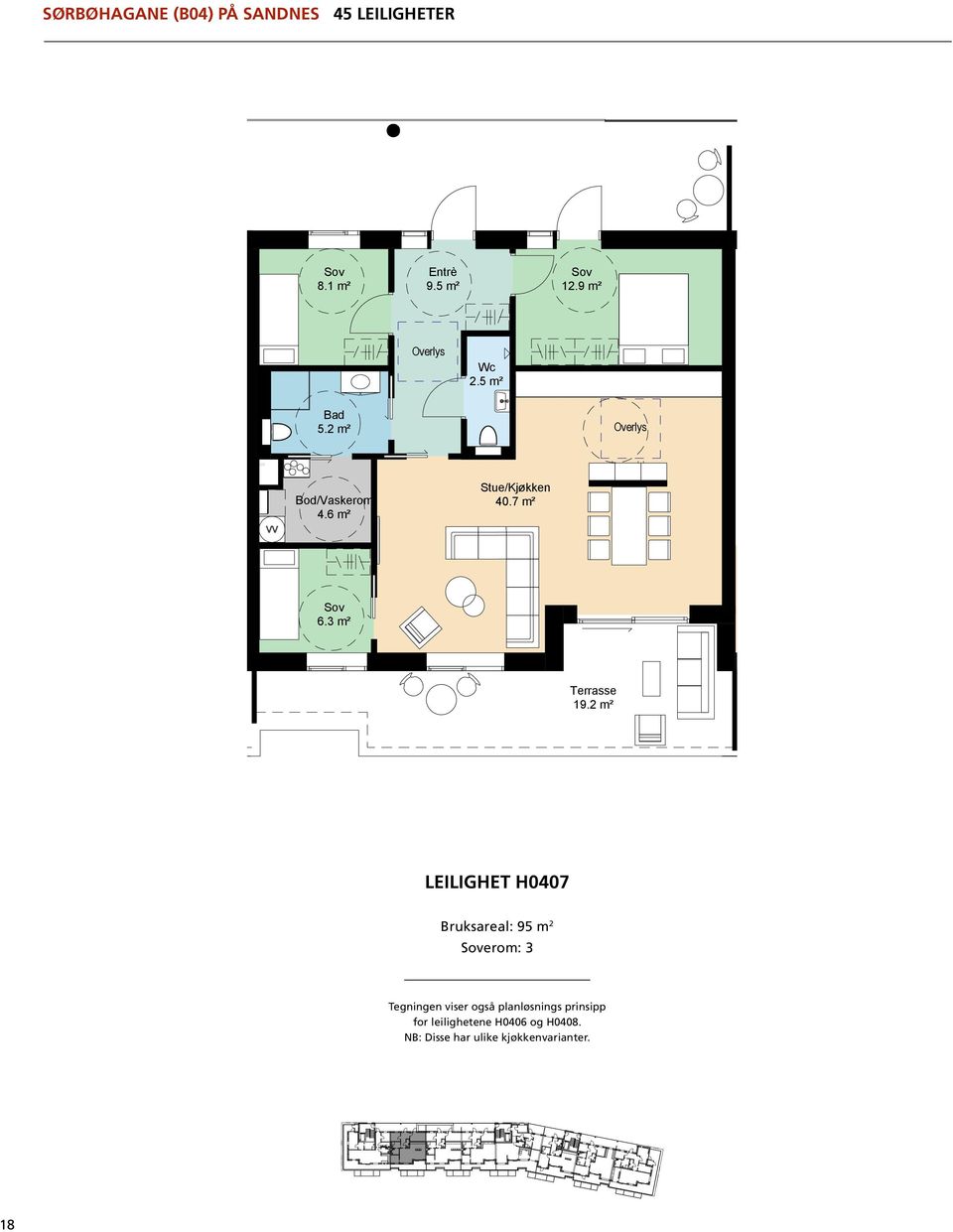 6 m² Bruksareal: 95 m 2 erom: 3 6.3 m² 40.