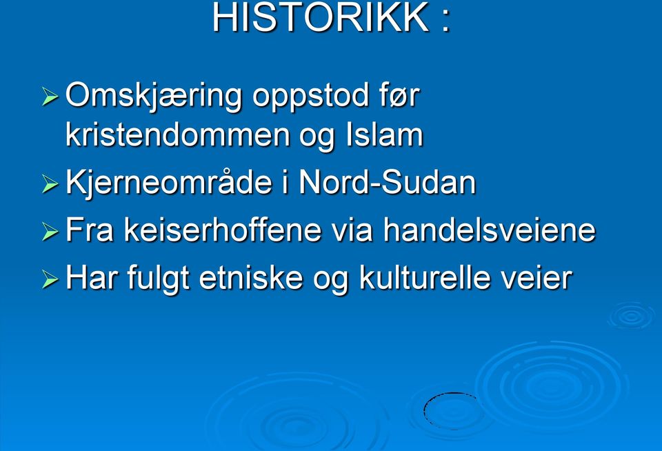 Nord-Sudan Fra keiserhoffene via