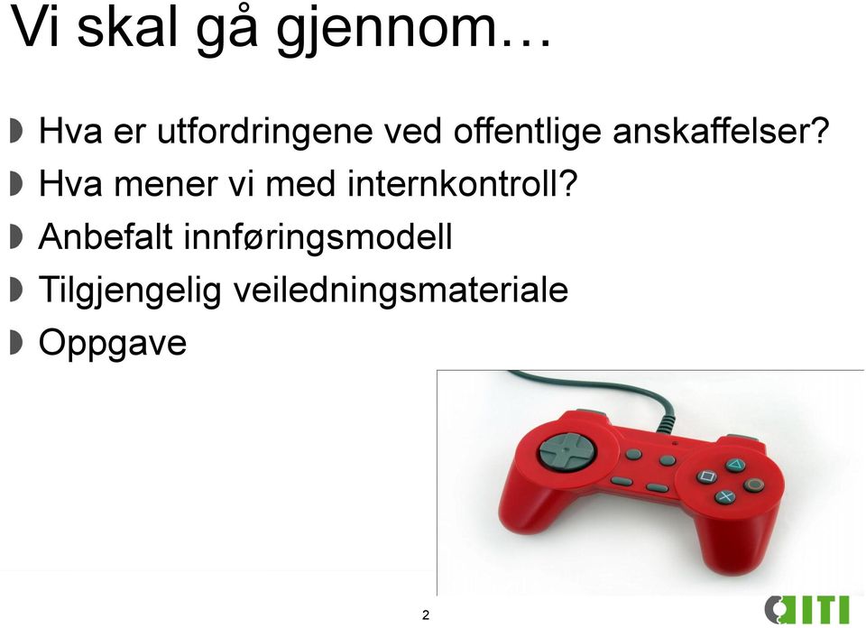 Hva mener vi med internkontroll?