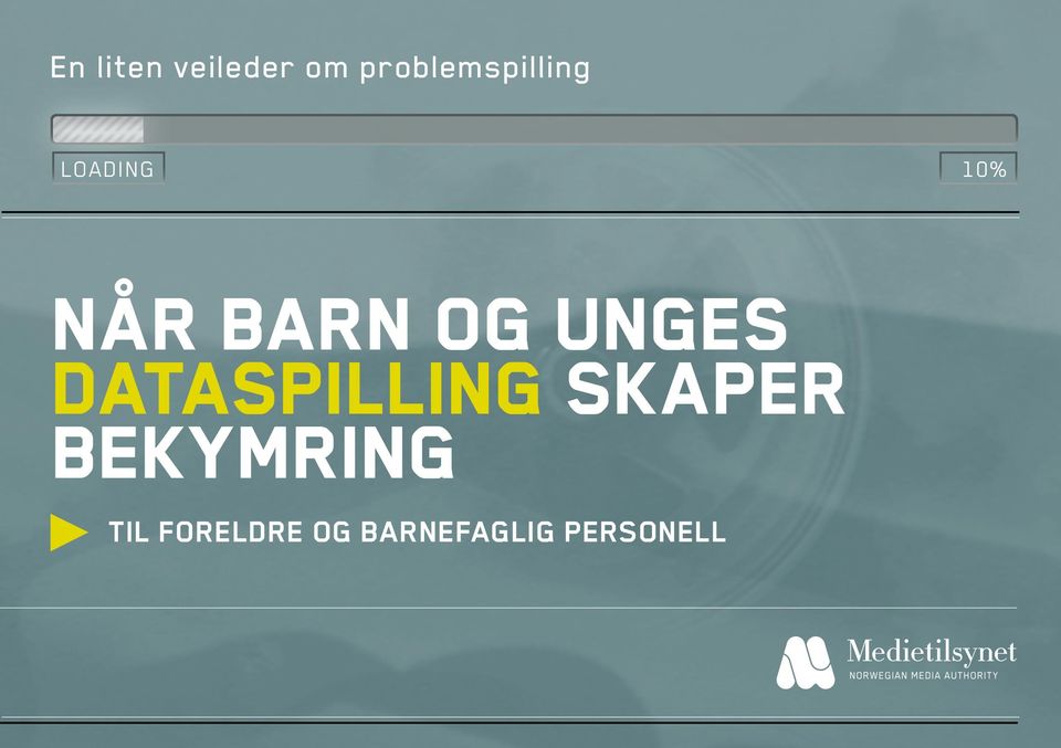 barn og unges dataspilling skaper