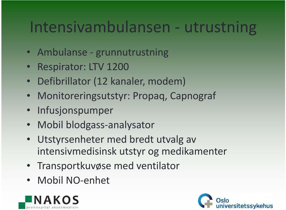 Infusjonspumper Mobil blodgass analysator Utstyrsenheter med bredt utvalg av