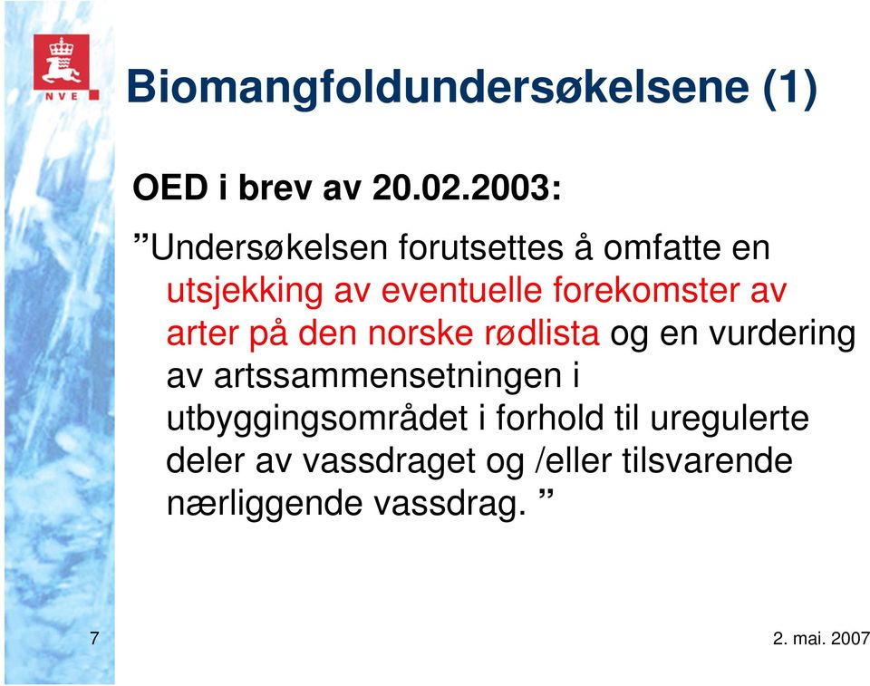 forekomster av arter på den norske rødlista og en vurdering av