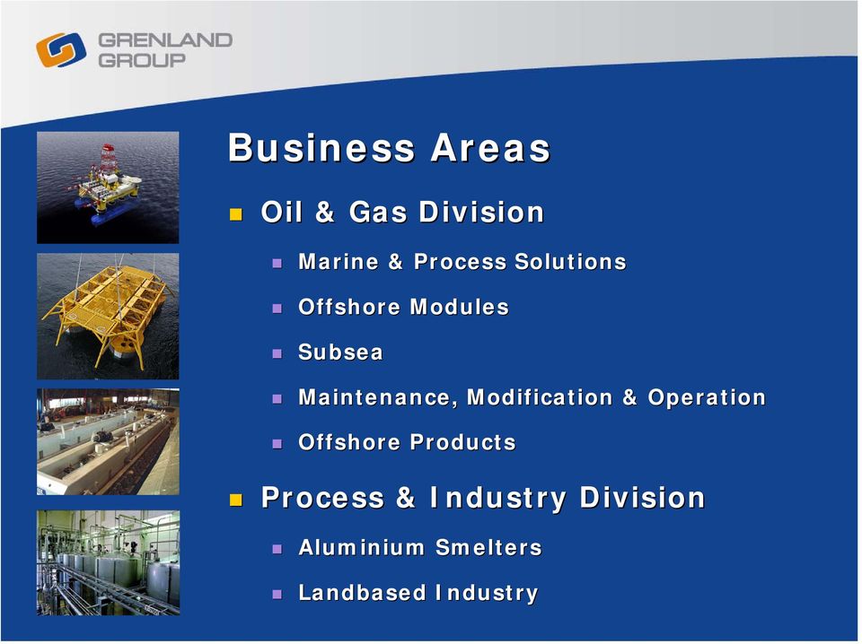 Modification & Operation Offshore Products Process