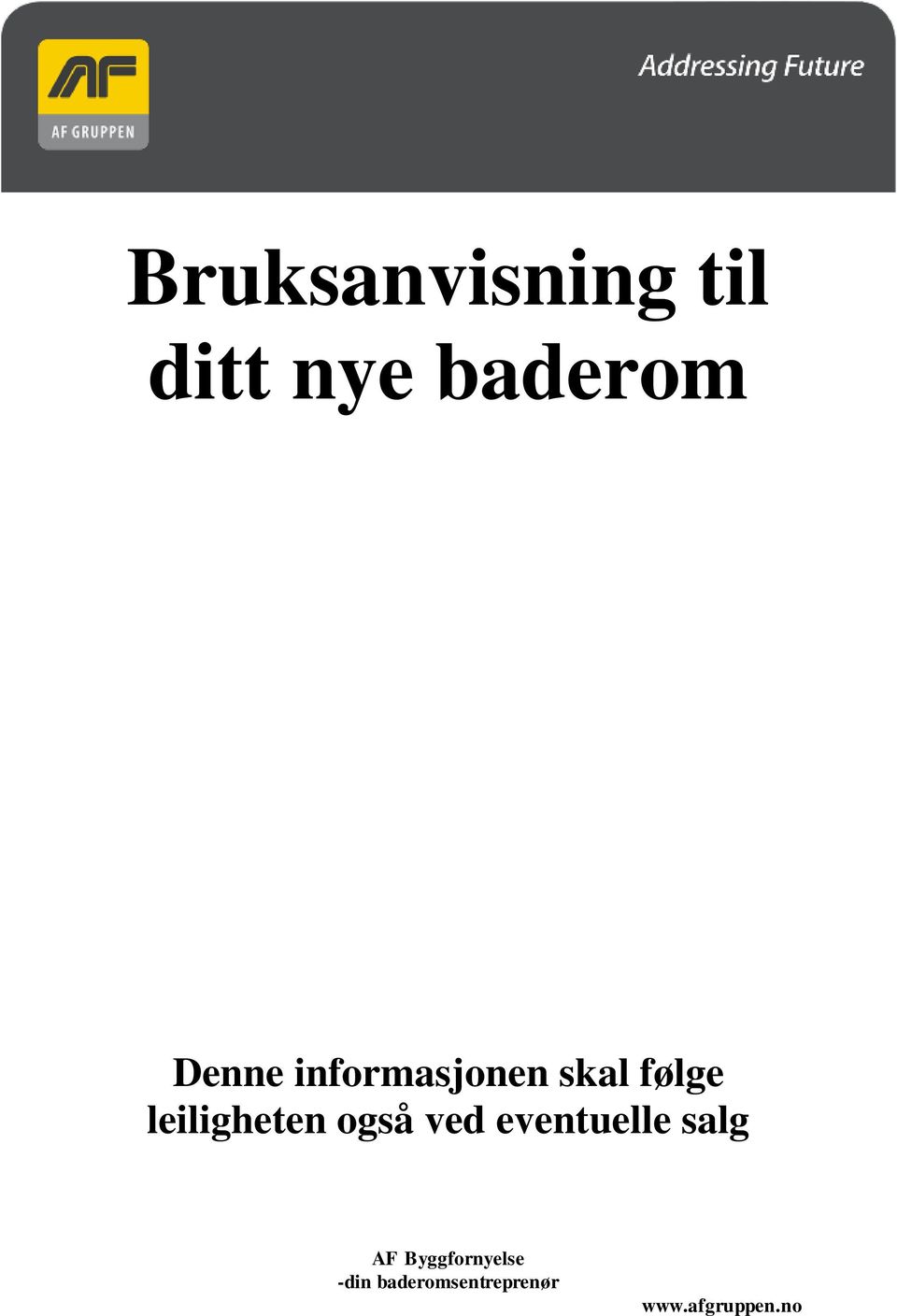 informasjonen skal følge