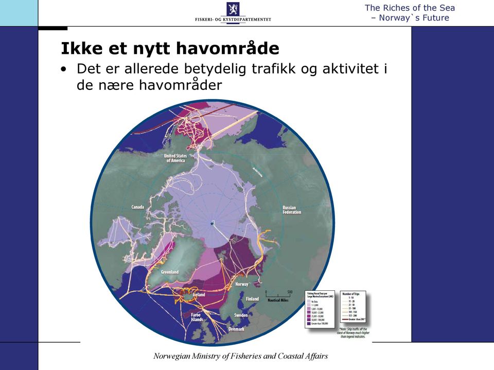 betydelig trafikk og