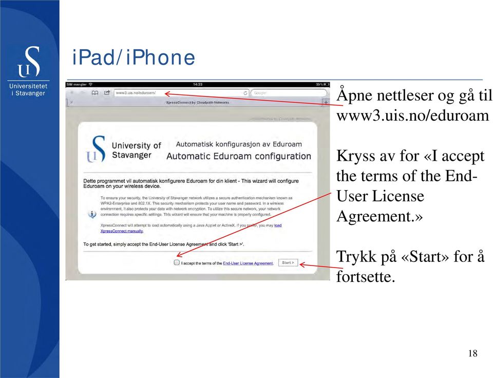 no/eduroam Kryss av for «I accept the