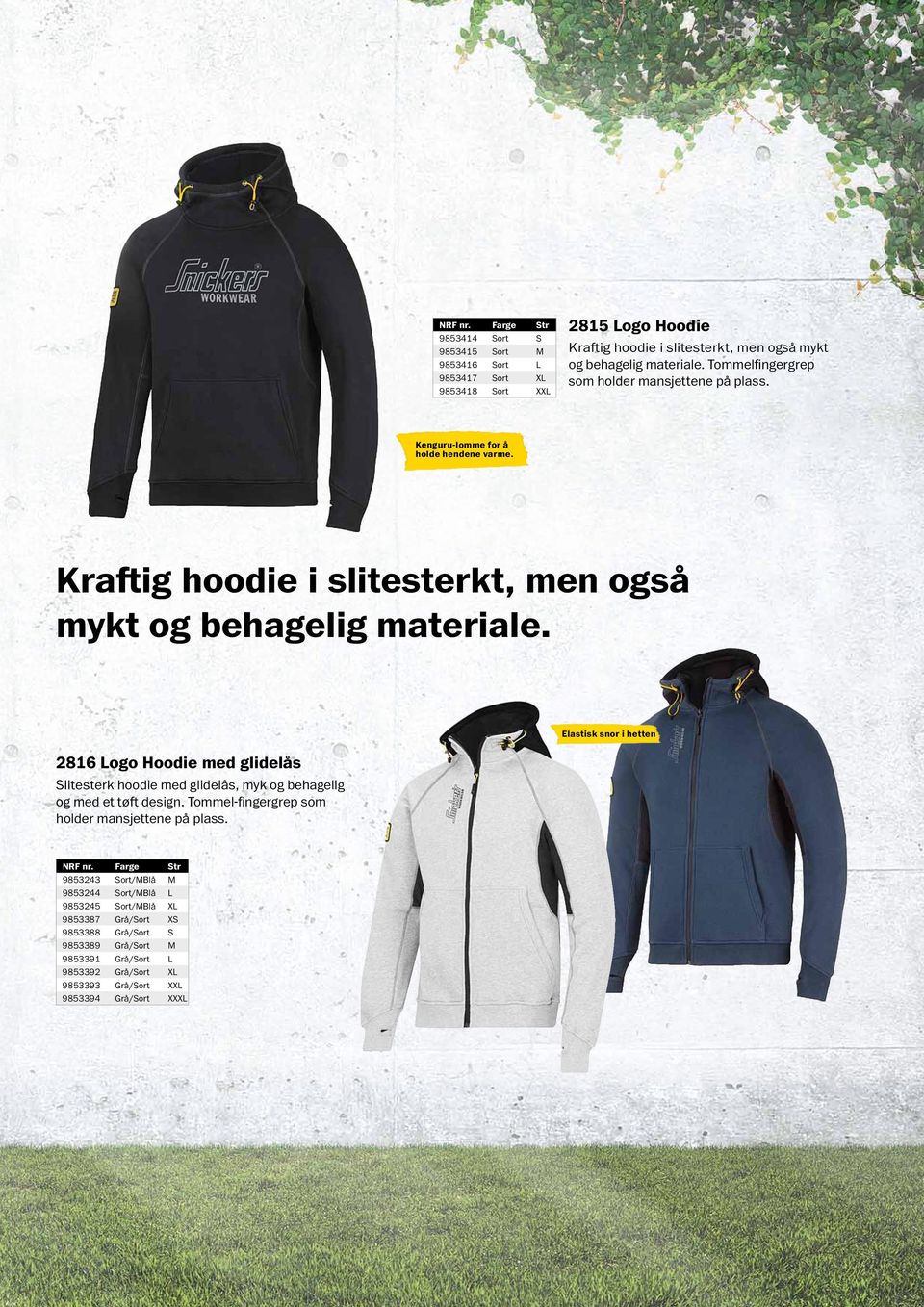 2816 Logo Hoodie med glidelås Slitesterk hoodie med glidelås, myk og behagelig og med et tøft design. Tommel-fingergrep som holder mansjettene på plass.