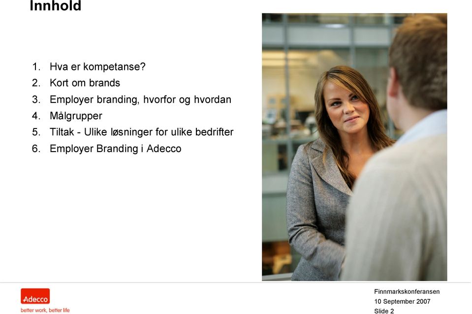 Employer branding, hvorfor og hvordan 4.