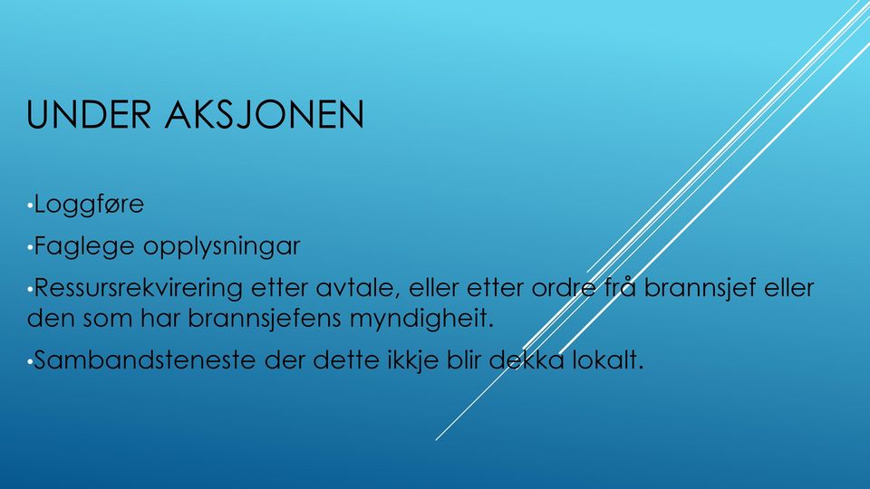 frå brannsjef eller den som har brannsjefens