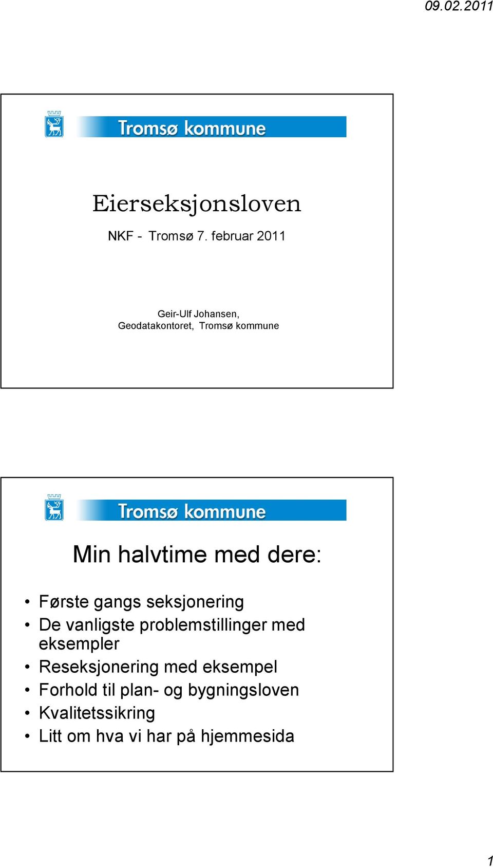 med dere: Første gangs seksjonering De vanligste problemstillinger med