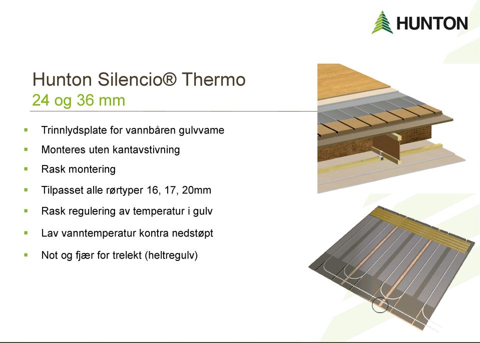 alle rørtyper 16, 17, 20mm Rask regulering av temperatur i gulv