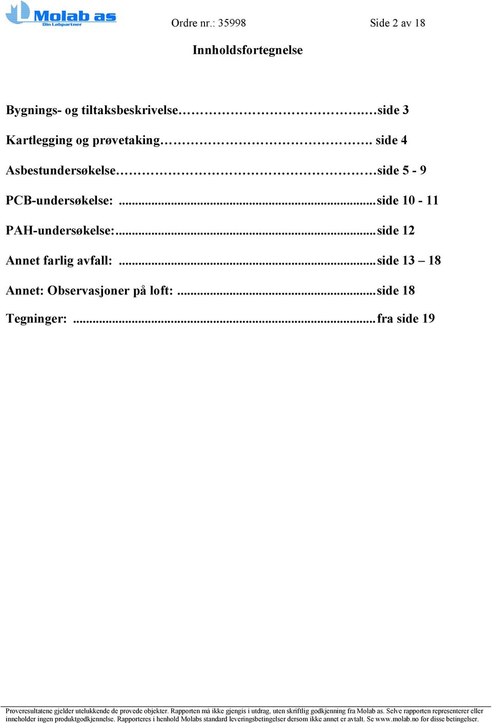 side 3 Kartlegging og prøvetaking.