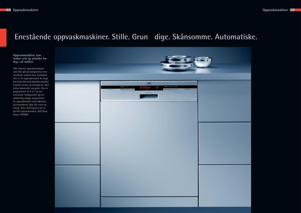 EG lanserer oppvaskmaskinen som ikke går på kompromiss med resultatet uansett hvor fullstablet den er.
