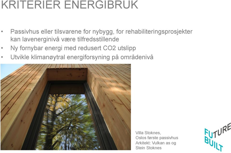 fornybar energi med redusert CO2 utslipp Utvikle klimanøytral