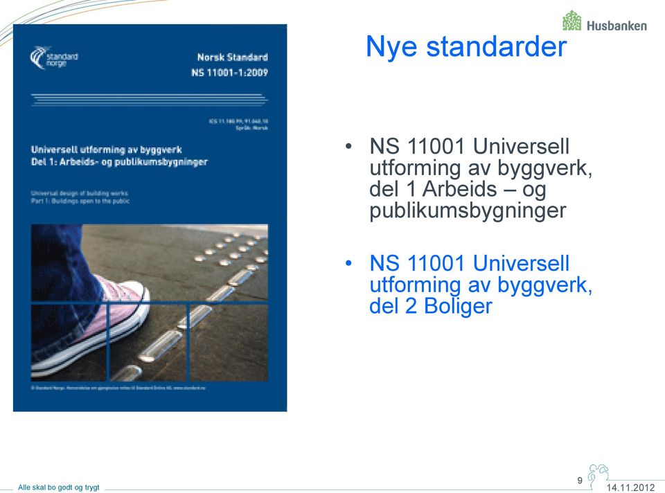 publikumsbygninger NS 11001 Universell