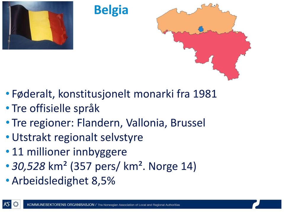 Brussel Utstrakt regionalt selvstyre 11 millioner