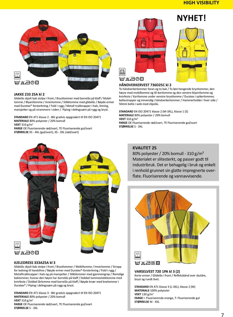 forsterkning / Fold i rygg / Metall trykknapper i hals, linning, mansjetter og på strammere i siden / Piping i delingssøm på rygg og bryst.