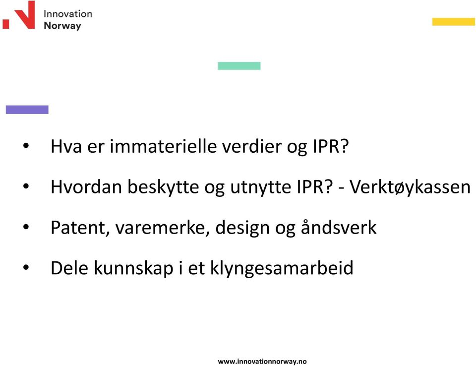 - Verktøykassen Patent, varemerke, design og