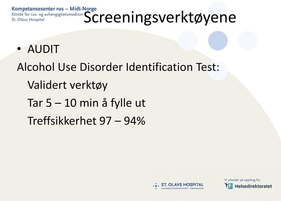 Identification Test: Validert