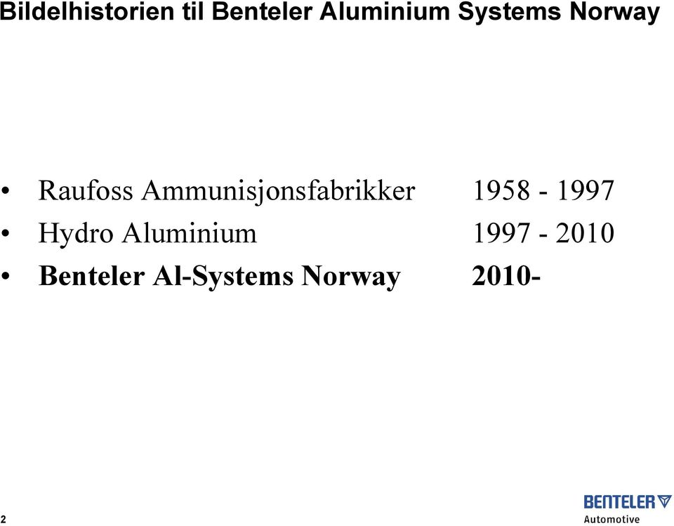 Ammunisjonsfabrikker 1958-1997 Hydro