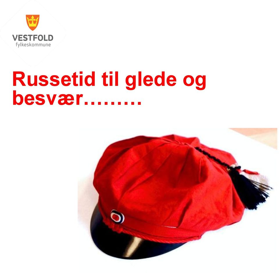 og besvær