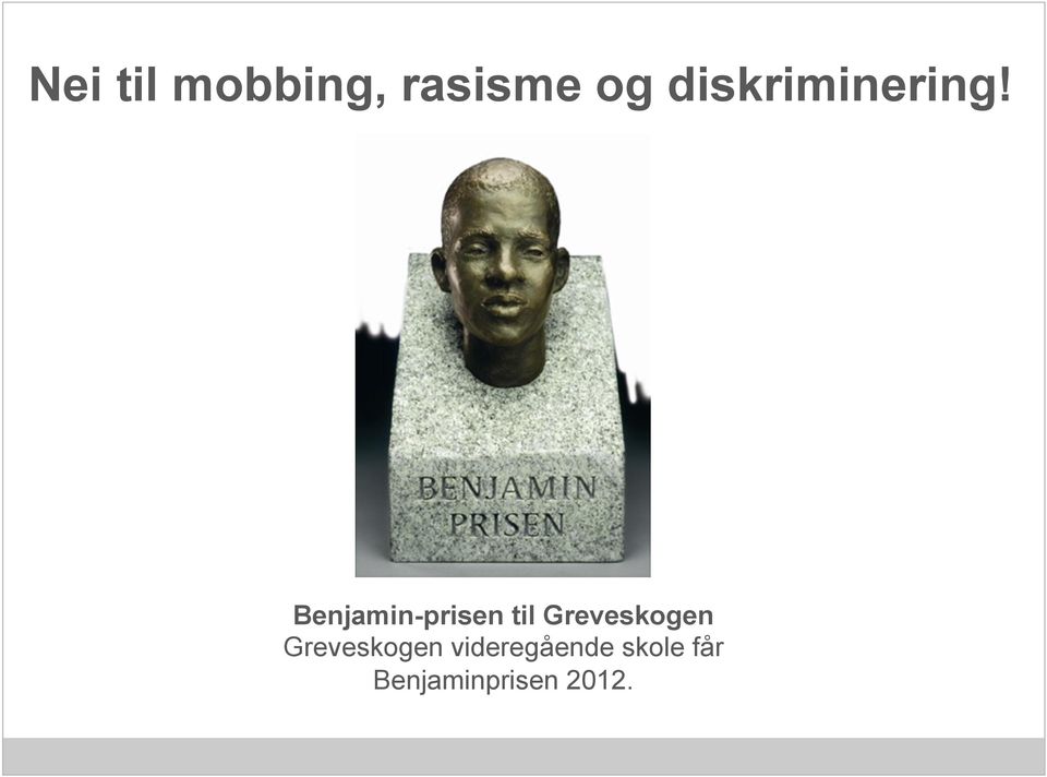 Benjamin-prisen til Greveskogen