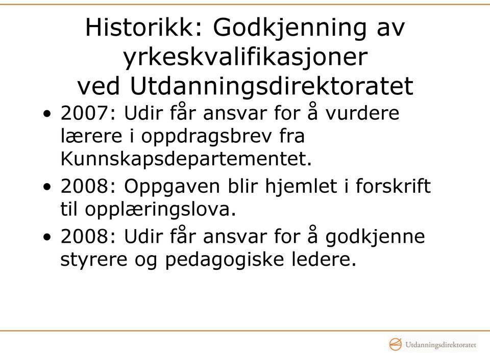 oppdragsbrev fra Kunnskapsdepartementet.