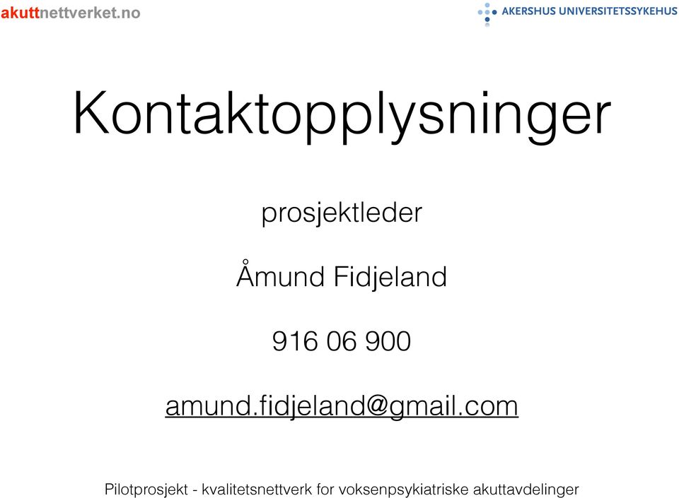 Fidjeland 916 06 900