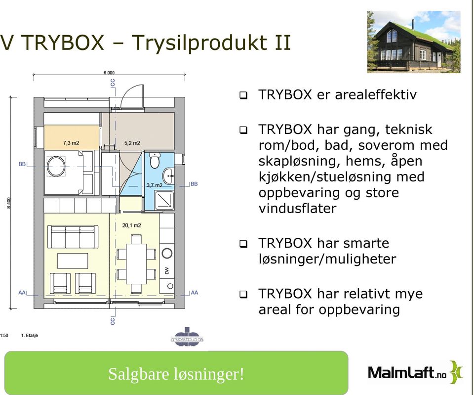 kjøkken/stueløsning med oppbevaring og store vindusflater TRYBOX har