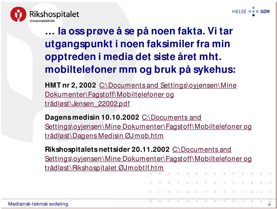trådløst\jensen_22002.pdf Dagens medisin 10.