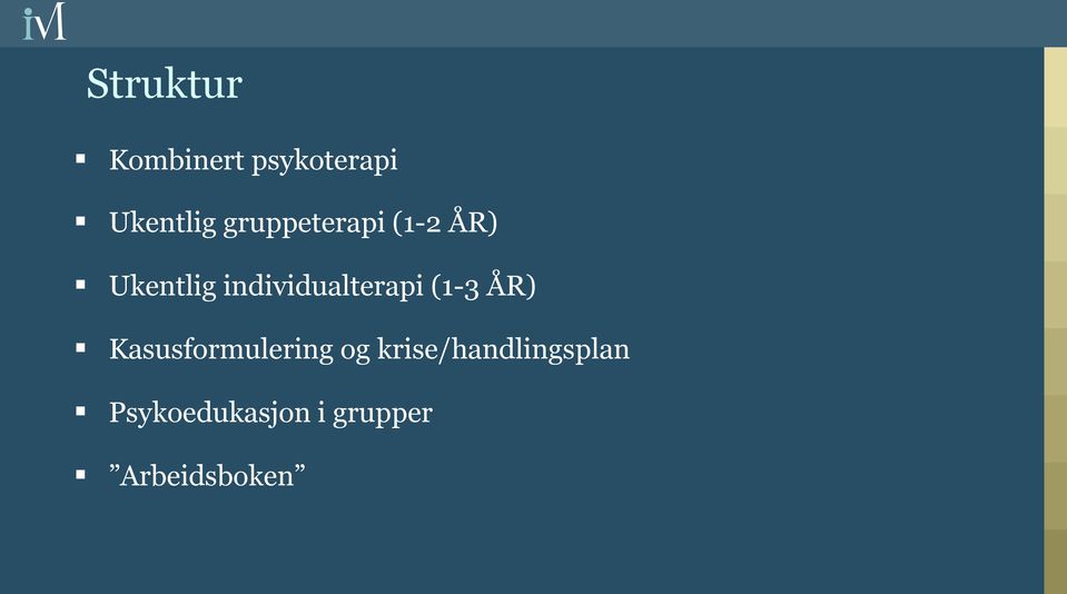 individualterapi (1-3 ÅR) Kasusformulering