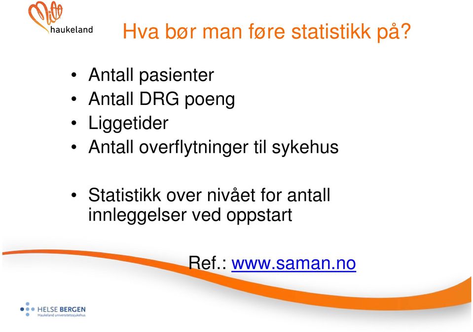 Antall overflytninger til sykehus Statistikk