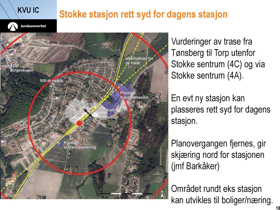 En evt ny stasjon kan plasseres rett syd for dagens stasjon.