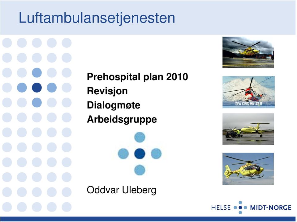 Revisjon Dialogmøte