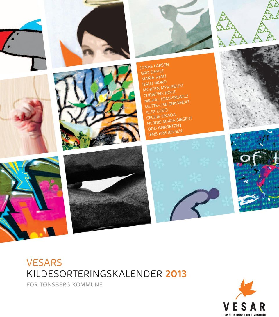 VESARS KILDESORTERINGSKALENDER 2013 FOR TØNSBERG KOMMUNE - PDF Gratis  nedlasting