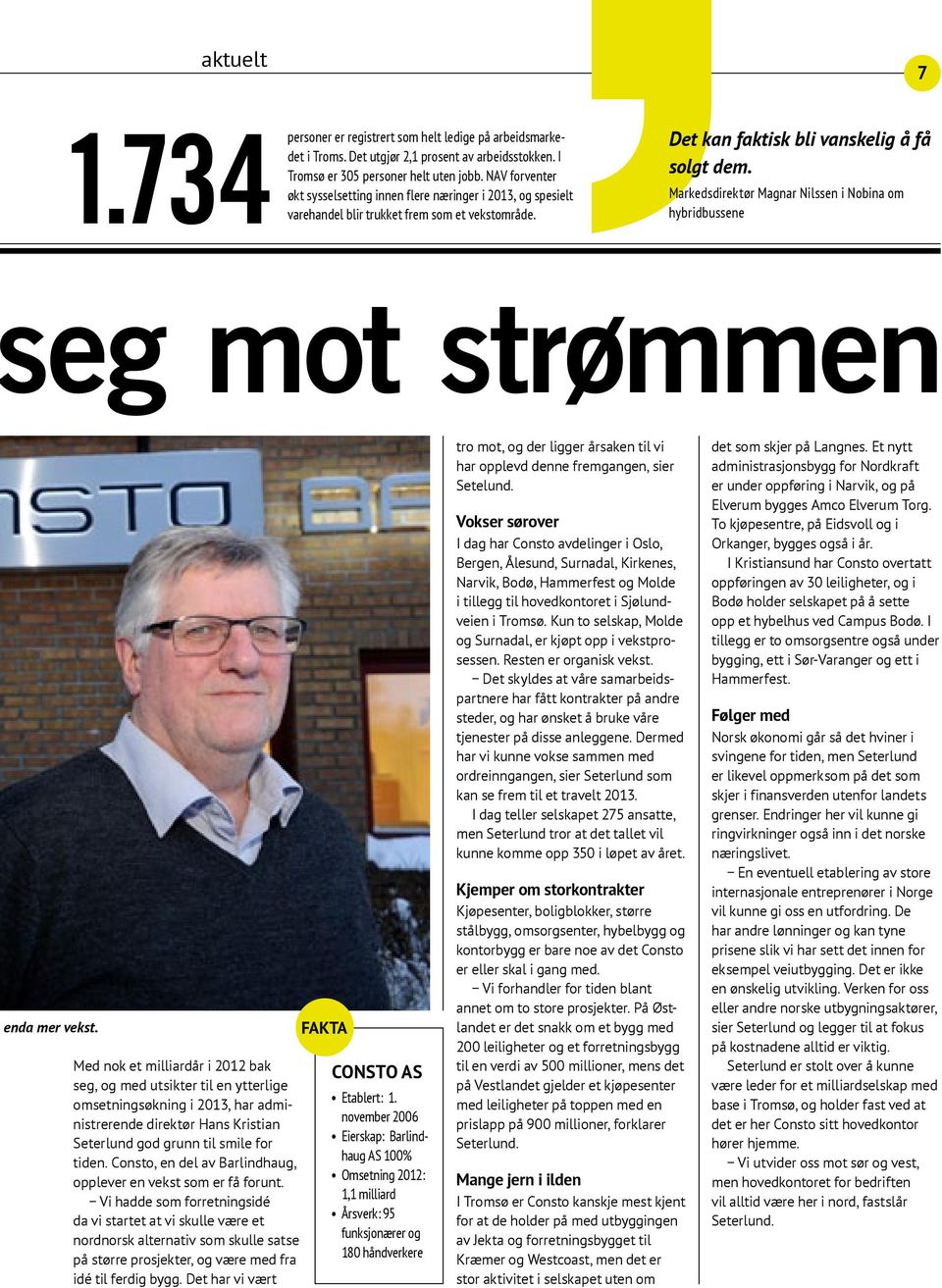 Markedsdirektør Magnar Nilssen i Nobina om hybridbussene eg mot strømmen enda mer vekst.